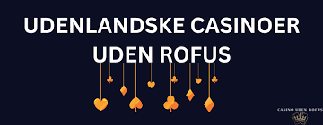 Casino Uden ROFUS 2026 Fremtiden for Online Gambling i Danmark Casino Uden ROFUS 2026 Fremtiden for Online Gambling i Danmark