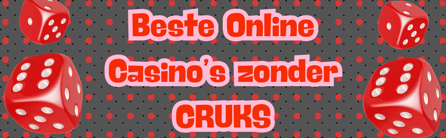 Casino Zonder CRUKS Nederland Ontdek Betrouwbare Opties 1520050394